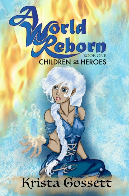 World Reborn: Children of Heroes