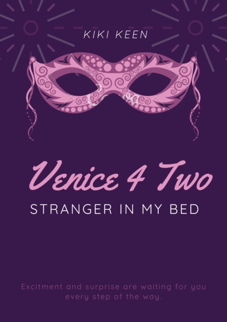 Venice 4 Two - Stranger In My Bed