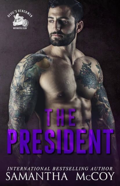 President: Devil's Henchmen MC, Book Two