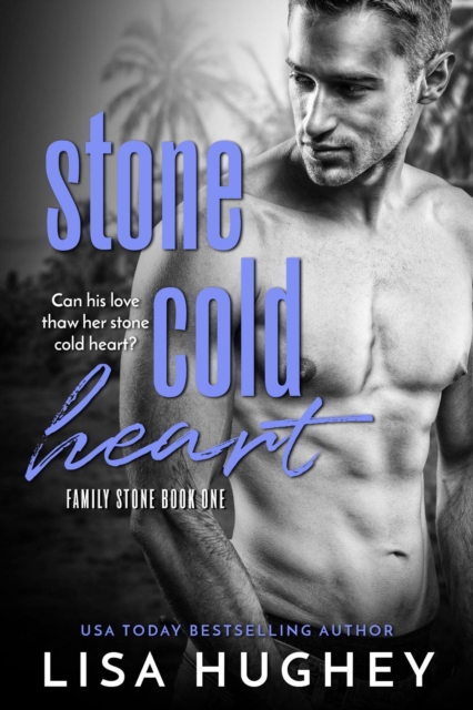 Stone Cold Heart (Family Stone #1 Jess)