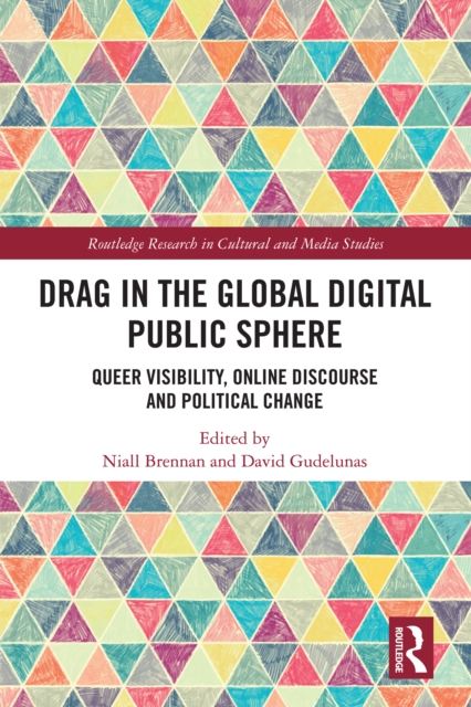 Drag in the Global Digital Public Sphere
