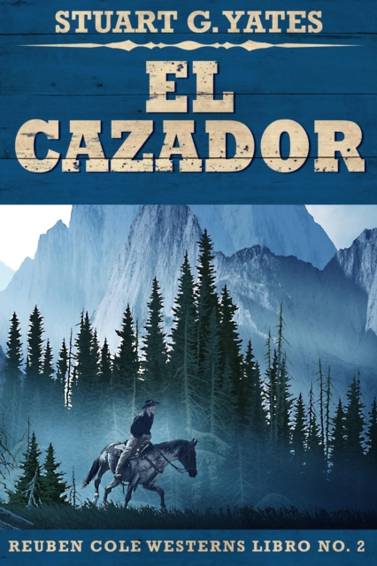 El Cazador