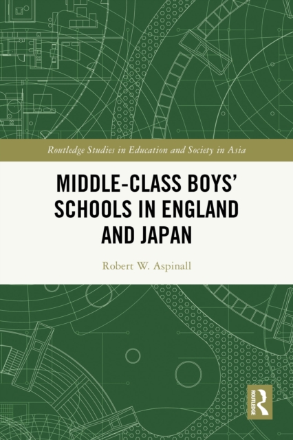 Middle-Class Boys' Schools in England and Japan