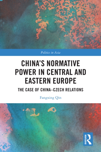 China's Normative Power in Central and Eastern Europe