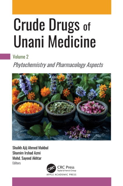 Crude Drugs of Unani Medicine
