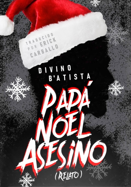 Papa Noel Asesino: Relato