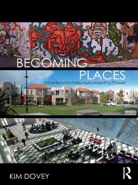 Becoming Places