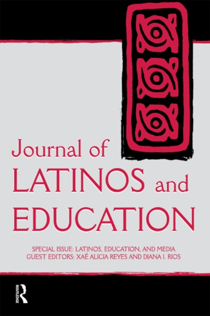 Latinos, Education, and Media