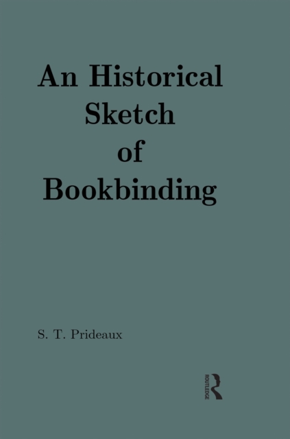 Historical Sketch of Bookbinding