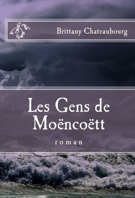 Les Gens De Moencoett