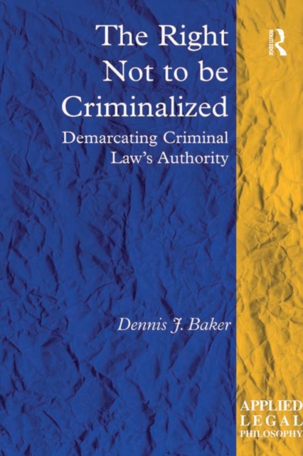 Right Not to be Criminalized