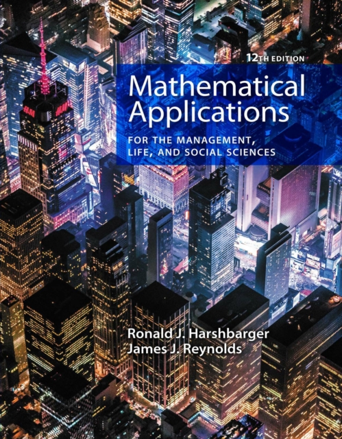 Mathematical Applications for the Management, Life, and Social Sciences