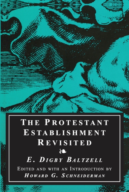 Protestant Establishment Revisited