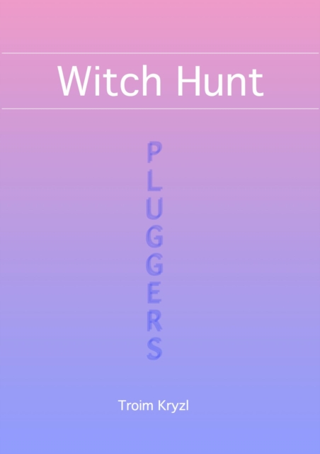 Witch Hunt