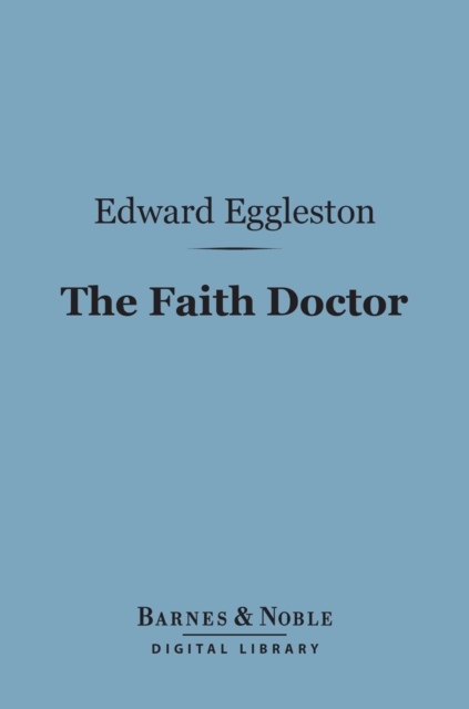 Faith Doctor (Barnes & Noble Digital Library)