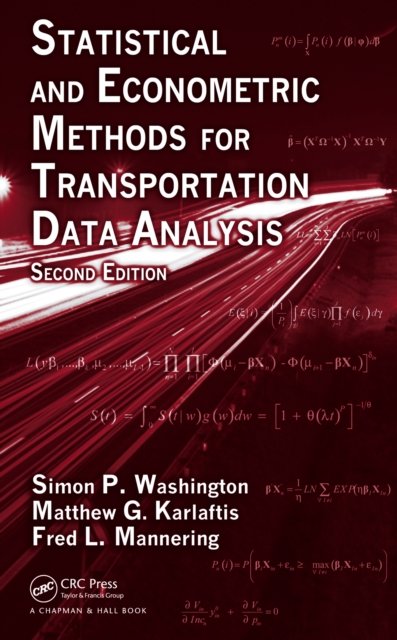 Statistical and Econometric Methods for Transportation Data Analysis