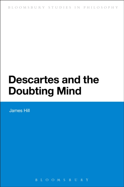 Descartes and the Doubting Mind