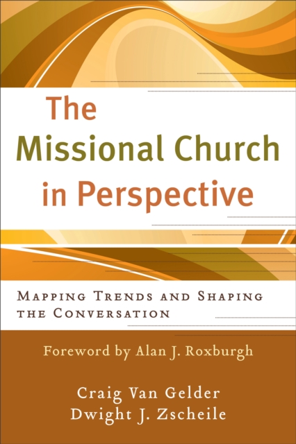 Missional Church in Perspective ()