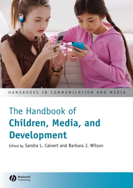 Handbook of Children, Media, and Development
