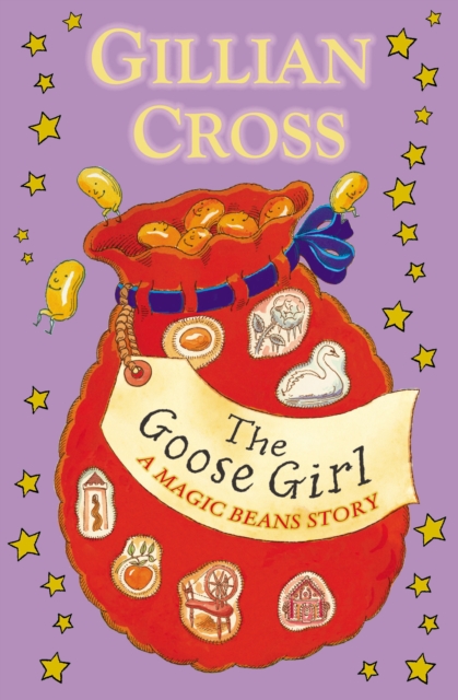 Goose Girl: A Magic Beans Story
