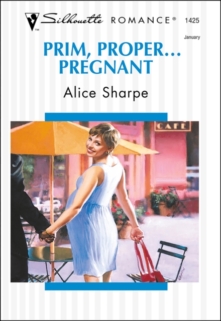 Prim, Proper . . . Pregnant