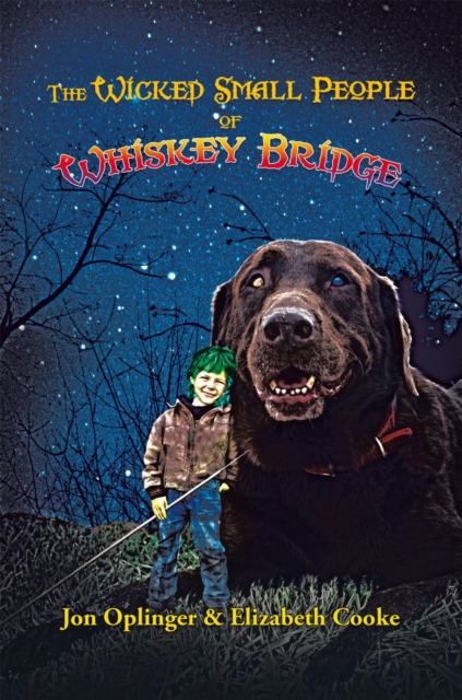 Wicked Small People of Whiskey Bridge