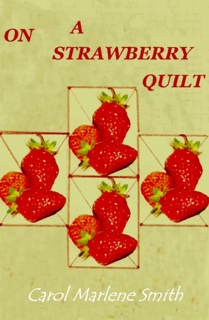 On a Strawberry Quilt