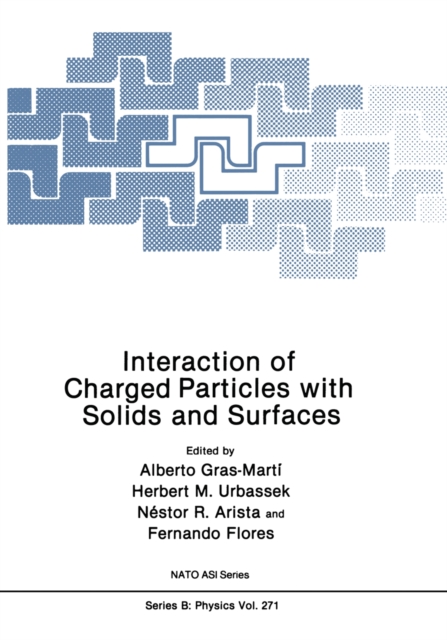 Interaction of Charged Particles with Solids and Surfaces