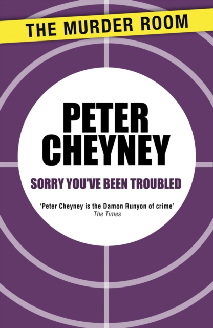 Sorry You've Been Troubled