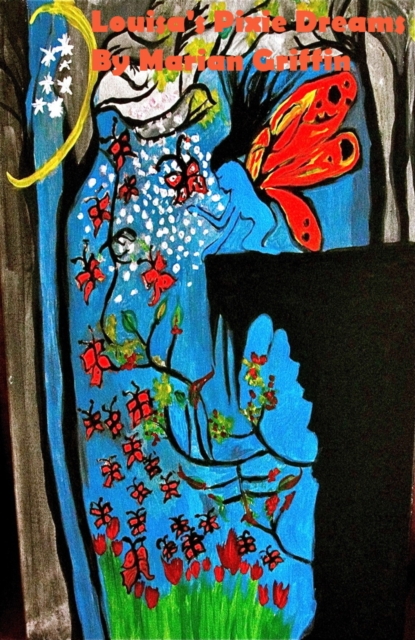 Louisa's Pixie Dreams