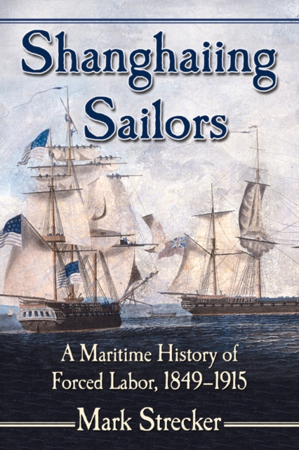 Shanghaiing Sailors