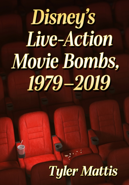 Disney's Live-Action Movie Bombs, 1979-2019