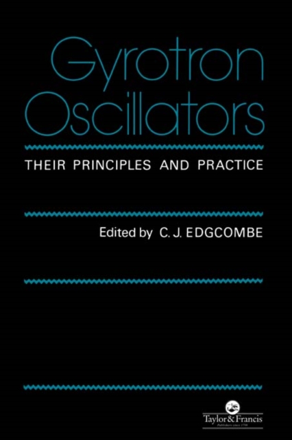 Gyrotron Oscillators