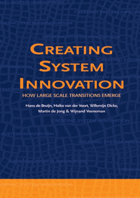 Creating System Innovation
