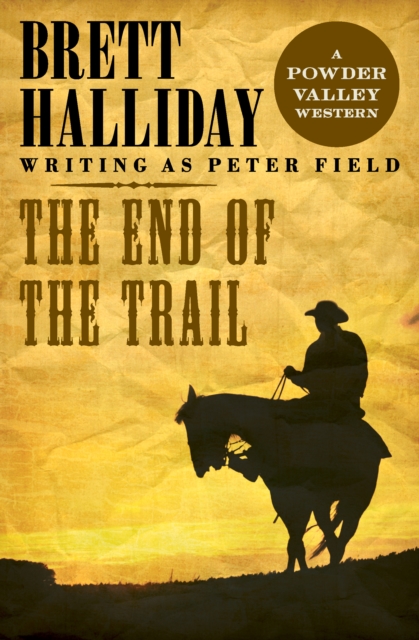 End of the Trail