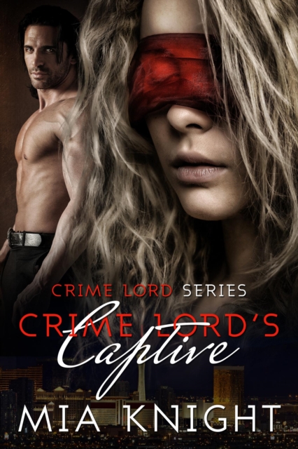 Crime Lord's Captive