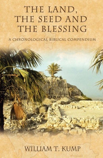 Land, the Seed and the Blessing