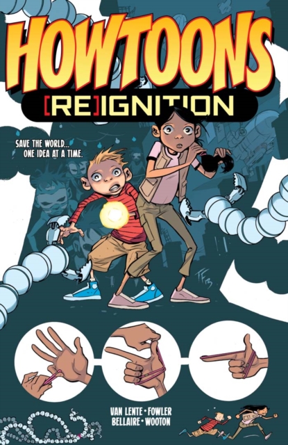 Howtoons: [Re] Ignition Vol. 1