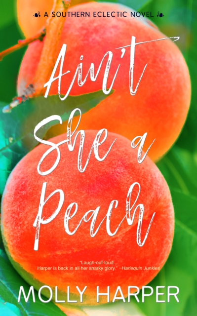 Ain't She a Peach?