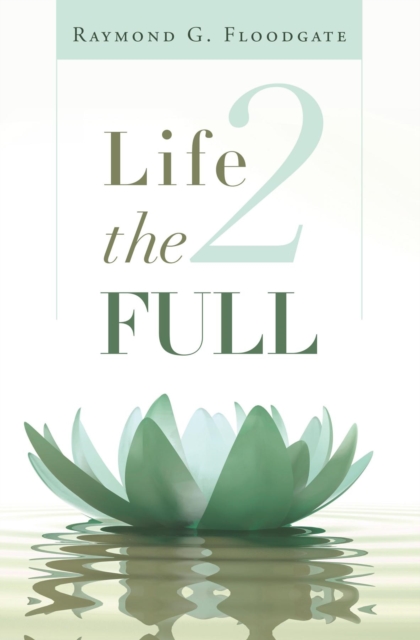 Life 2 the Full