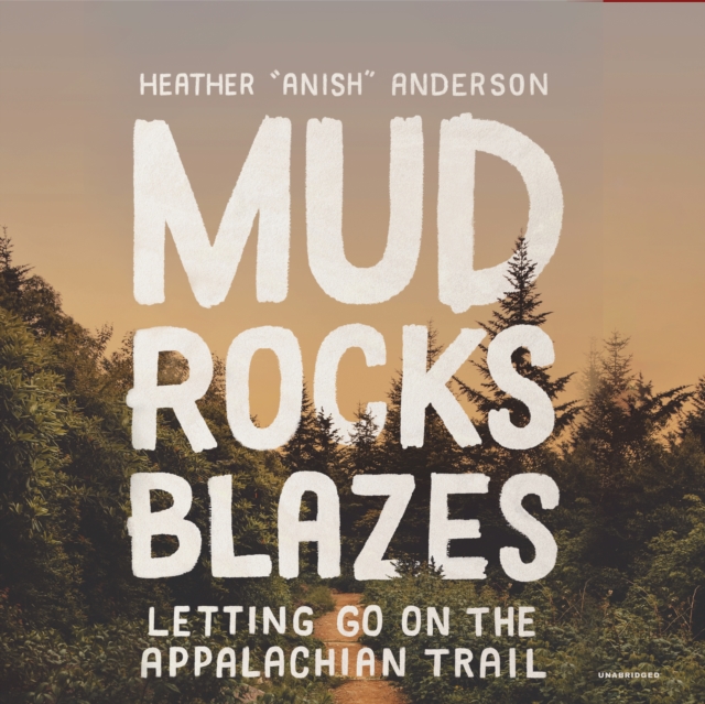 Mud, Rocks, Blazes