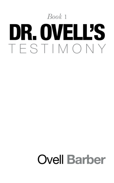 Dr. Ovell's Testimony