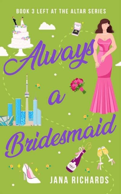 Always a Bridesmaid