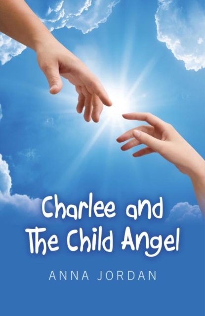 Charlee And The Child Angel