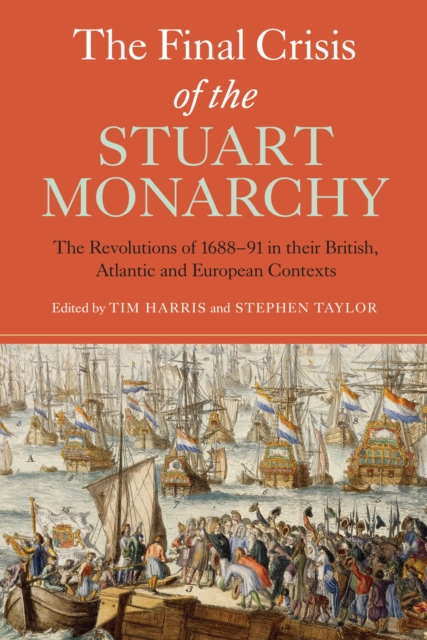Final Crisis of the Stuart Monarchy