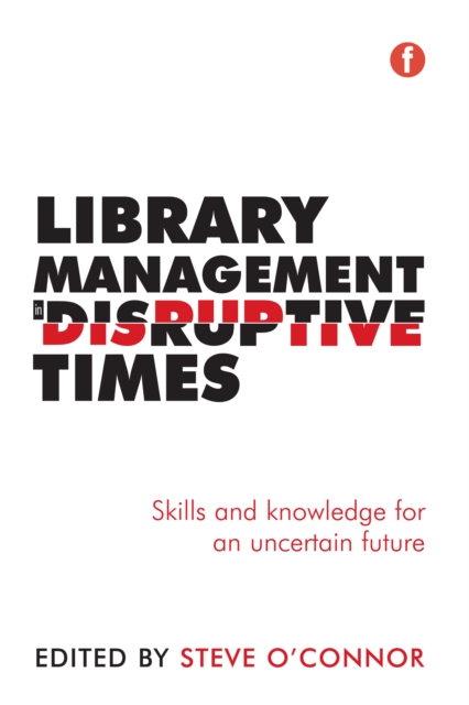 Library Management in Disruptive Times