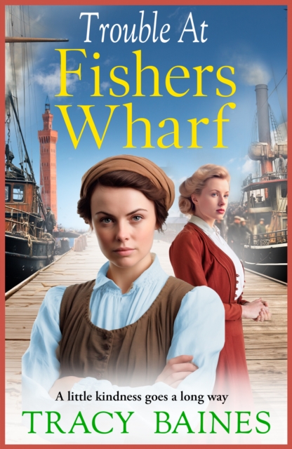 Trouble for The Dockyard Girls