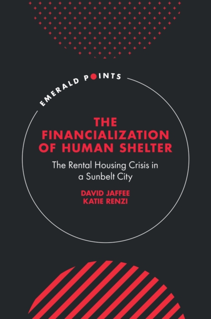 Financialization of Human Shelter