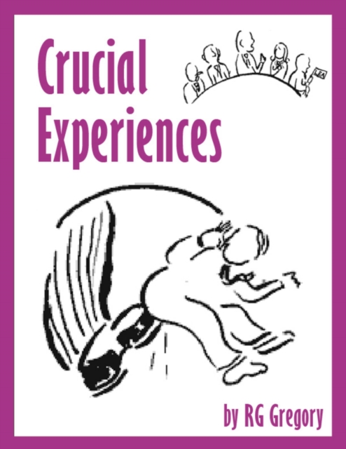 Crucial Experiences