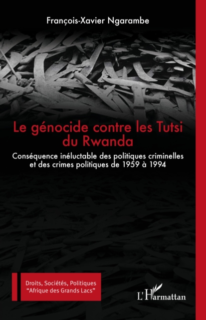 Le genocide contre les Tutsi du Rwanda